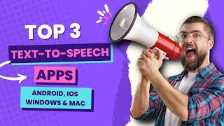 Top 3 Best Text to Speech Apps for Android, IOS, Window & Mac | FAQs screenshot 5
