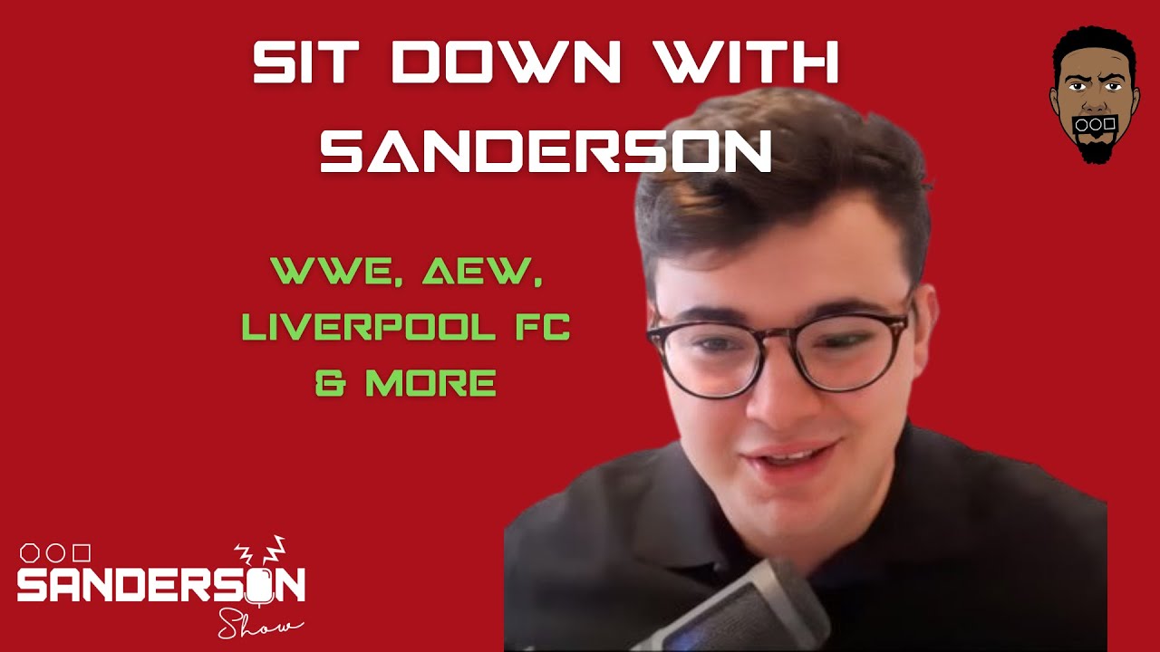 "No One Is More Real Than Brock Lesnar" | Sit Down With Sanderson! Ep 2 - w/ Louis Dangoor