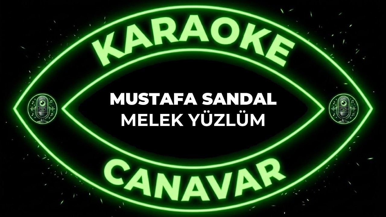 Melek Yüzlüm – Mustafa Sandal karaoke videosu