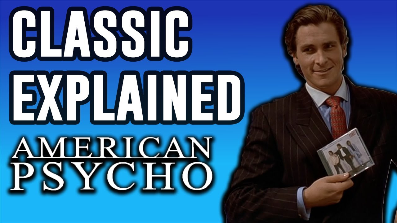 American Psycho Explained: What It Really Means