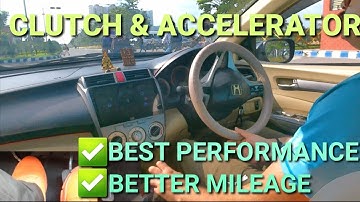 Accelerator, clutch use for performance and better mileage| Control car in traffic| Rahul Drive Zone