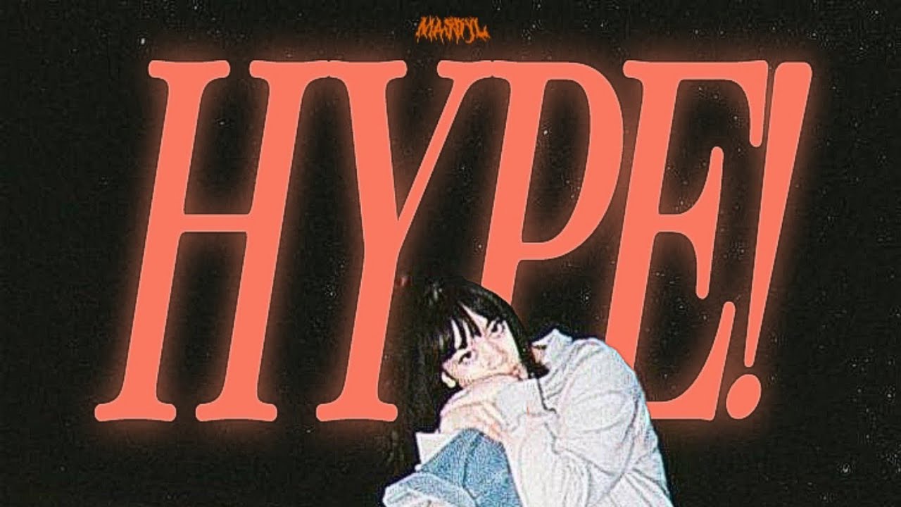 MASDYL - HYPE!