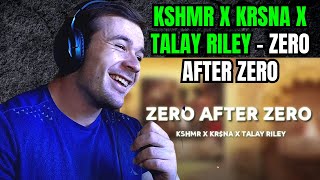 KSHMR, KR$NA, Talay Riley - Zero After Zero (Reaction) #krsna