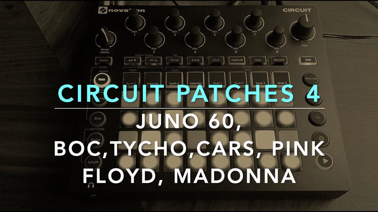 Novation Circuit Patches 4, BOC, Tycho, Madonna, Beatles