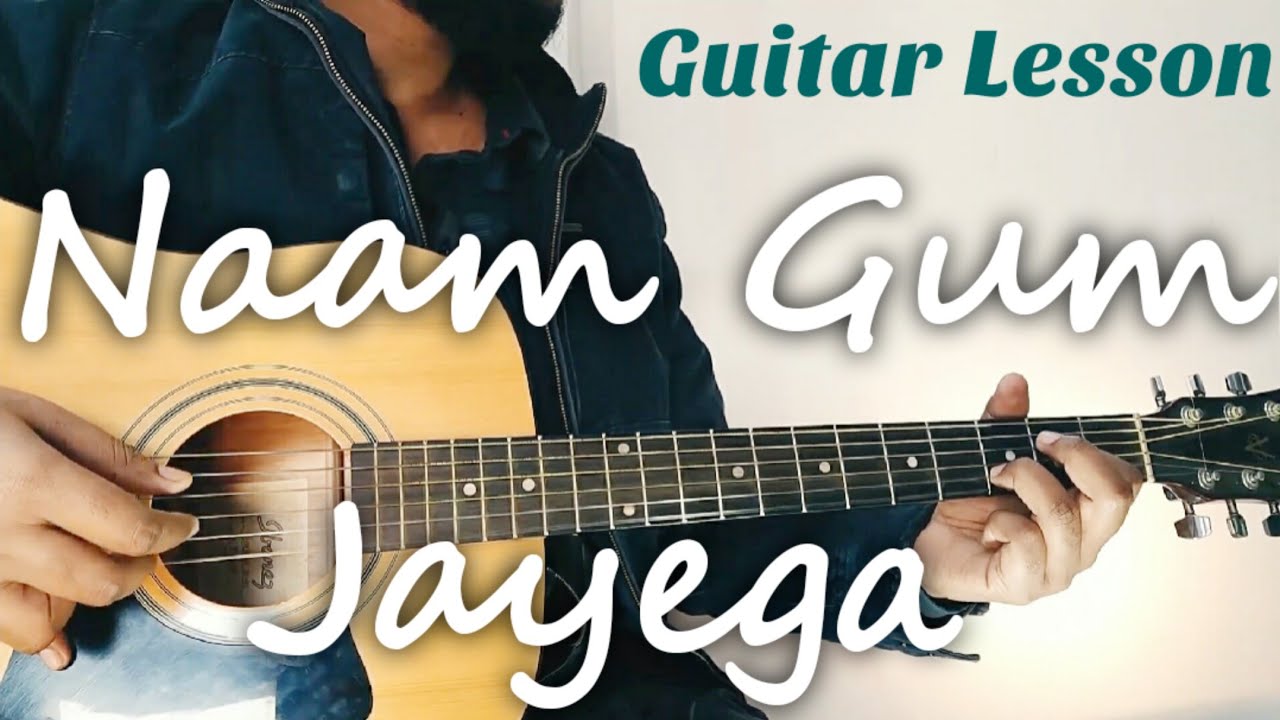 Naam Gum Jayega Easy Guitar Lesson Kinara Bhupinder Singh, Lata