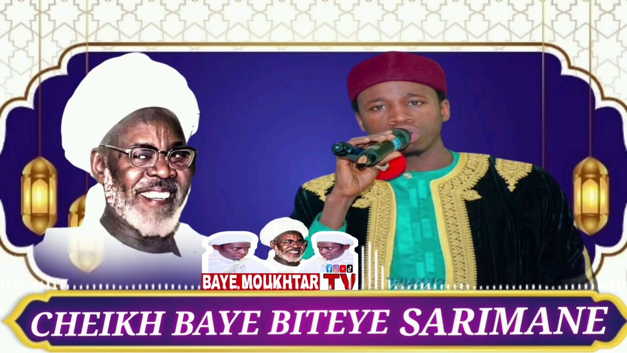 live cheikh Baye Biteye sarimane Nouvelle version