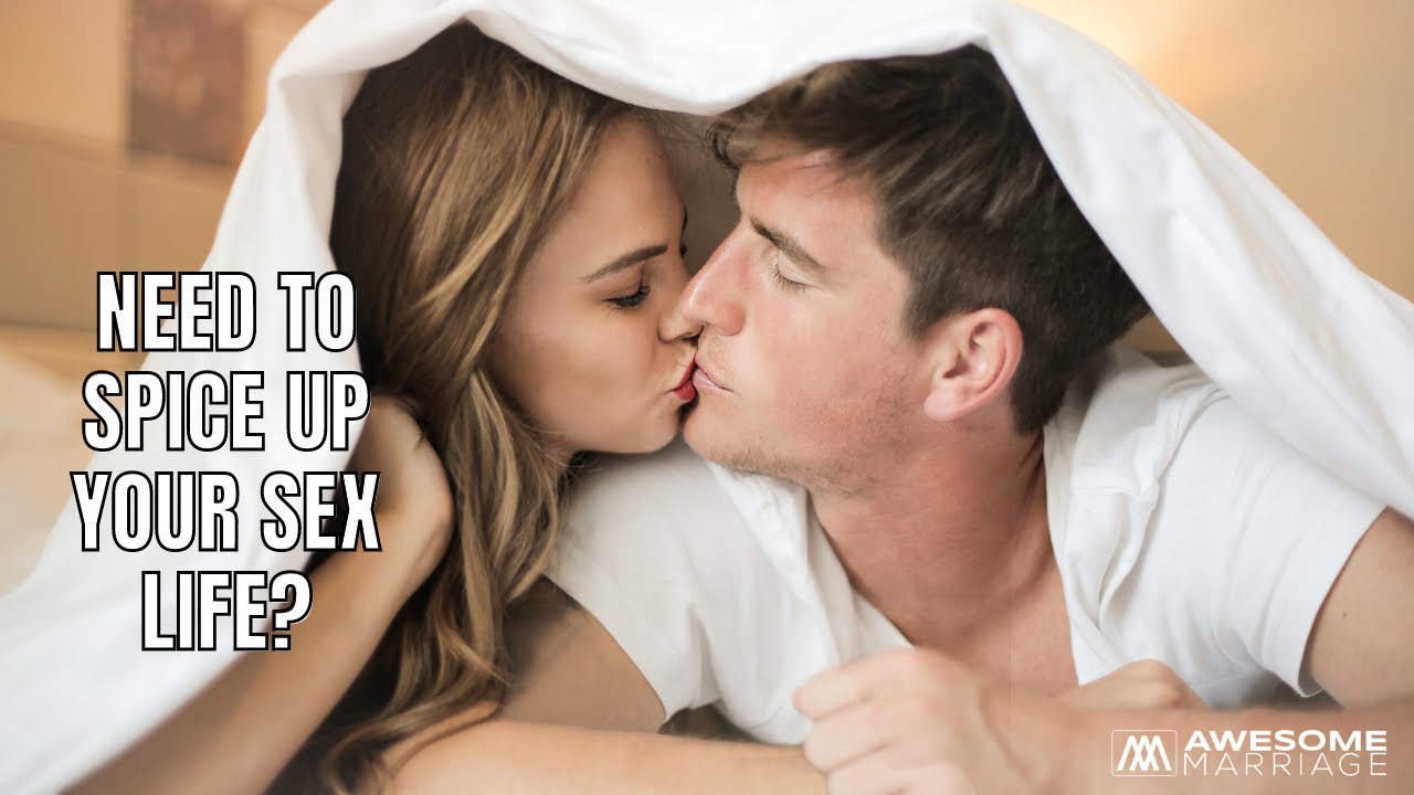 Ways To Spice Up Your Sex Life