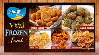 Video Banner Khayr Frozen Food.