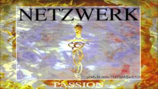 Netzwerk - Passion (Extended 12'' Mix)