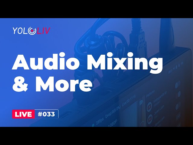 Audio Mixing HACKS on the YoloBox - Master your Mix! TTW#033 - YouTube