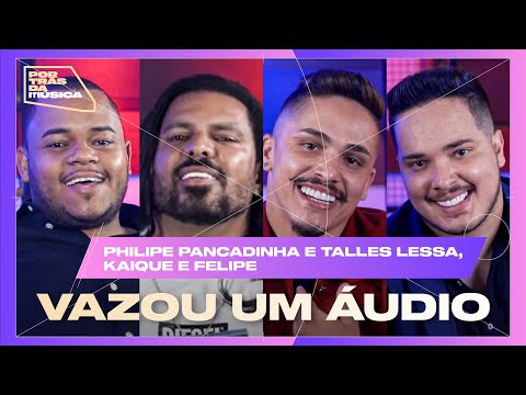 Compositores falam sobre 'Vazou Um Áudio' | Casa Filtr