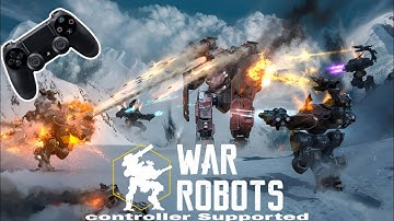 War Robots Mobile Controller Supported Gameplay #Ps4controller #ControllerSupport