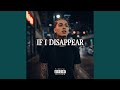 If I Disappear