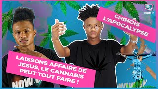 Le Cannabis Peut Réunir L’afrique 😱 - Chinois L’apocalypse
