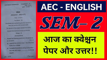 #aec English semester 2 question paper 2025 || #semester 2 AEC English composition question paper