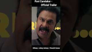 Pavi Caretaker - Official Trailer | Dilieep | Johny Antony | Vineeth Kumar