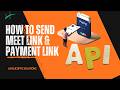 How to generate Quick Payment link &amp; Meet Link