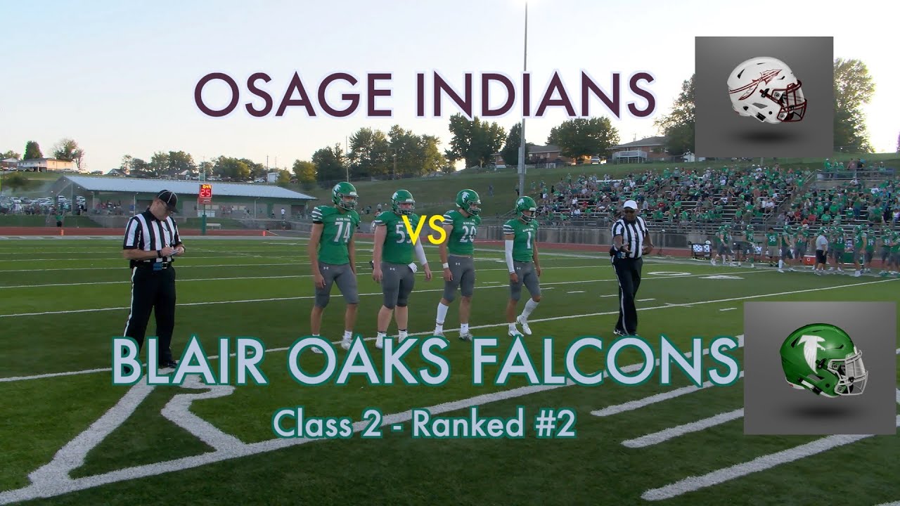Blair Oaks Falcons Football 2022 vs Osage Indians