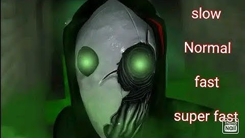 Smiling x corp slow normal.fast super fast