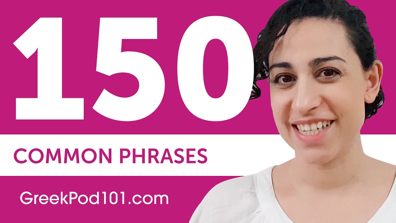 150 Most Common Phrases in Greek
