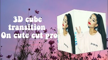 3D Cube Transition On Cute Cut  || JayLucas Edits