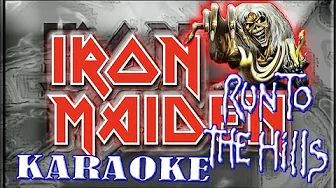 Iron Maiden * Karaoke Of Run To The Hills Iron Maiden * Karaoke Of Run To The Hills
