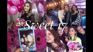 Sweet 17 vlog♡Мой День рождения