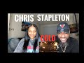 WHY DID WE WAIT SO LONG!!! CHRIS STAPLETON- COLD (REACTION) FIRE!!!
