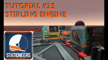 STATIONEERS Tutorial #15 I STIRLING ENGINE VARIANTE I Gameplay deutsch/german