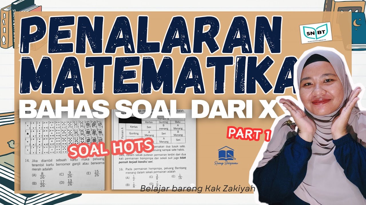 Penalaran Matematika UTBK 2024 Soal-soal HOTS - Peluang, Himpunan, Lingkaran, KPK, Interpretasi Data