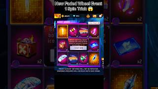 New Faded Wheel Event 💥 1 Spin Trick 😱 Free Fire New Event | FF New Event #freefireevent