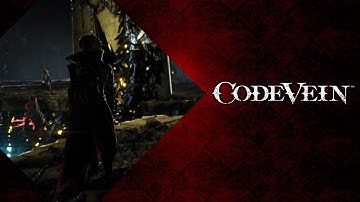 Code Vein Walkthrough Part 6