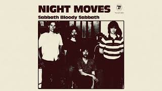 Night Moves - Sabbath Bloody Sabbath (Official Audio)