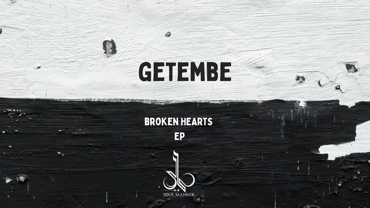 Getembe - Soul Mannik (Official Audio)
