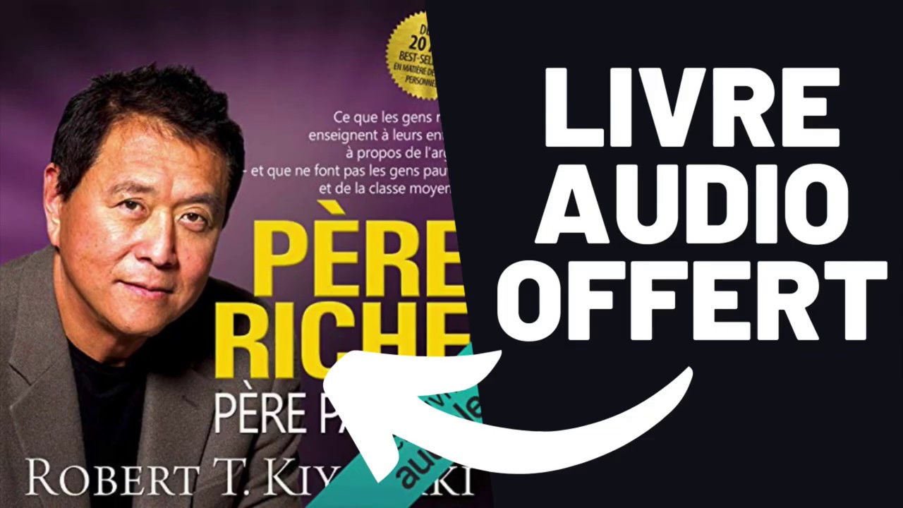 Pere Riche Pere Pauvre Livre Audio Gratuit
