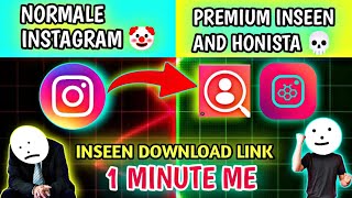 inseen premium apk download kaise kare? || inseen story and profile viewer and honista 2025 screenshot 5