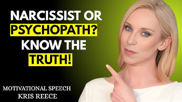 7 HIDDEN DIFFERENCES BETWEEN PSYCHOPATHS AND NARCISSISTS YOU MUST SPOT FAST | KRIS REECE BEST SPEECH