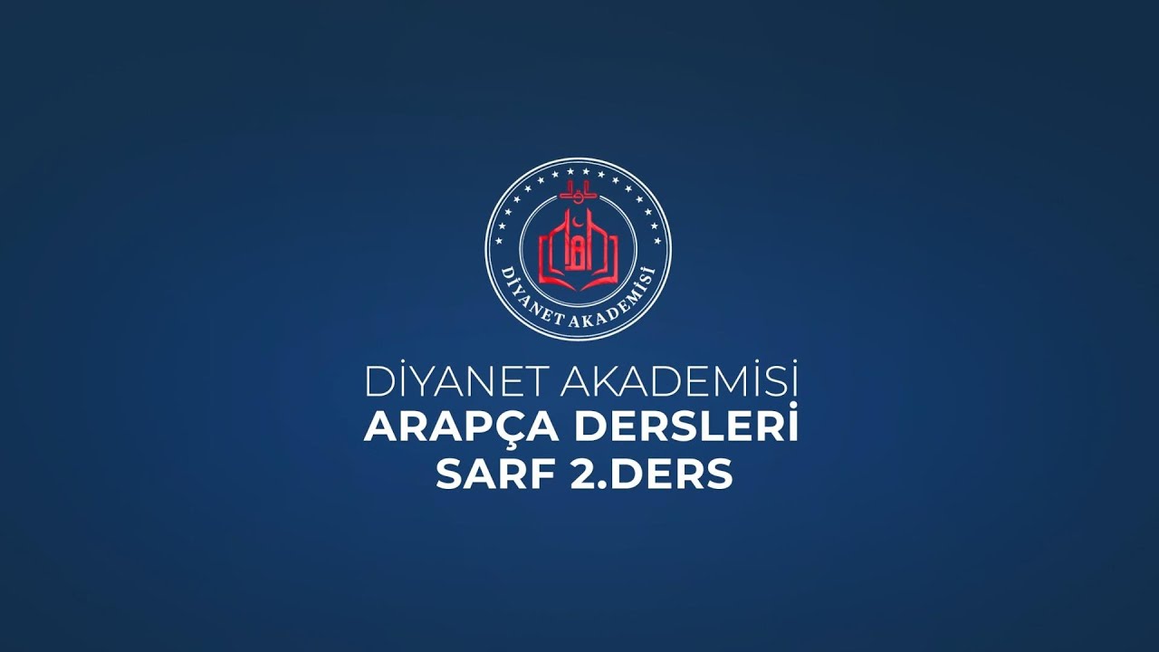 2. Ders   Emsile-i Muttaride Çekimleri - 1