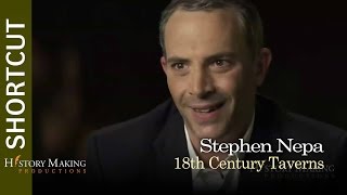 Stephen Nepa on 18th-Century Taverns