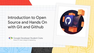 Introduction to Open Source and Hands-On with Git & Github | GDSC SLRTCE