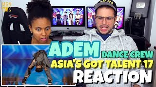 ADEM Dance Crew - Golden Buzzer Audition | Asia’s Got Talent 2017 | REACTION