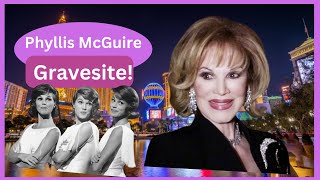 Famous Phyllis McGuire: Exploring Her Colorful Life and Gravesite in Las Vegas Profile
