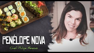 SUSHI VEGANO com PENÉLOPE NOVA (Chef Philipe Menezes)