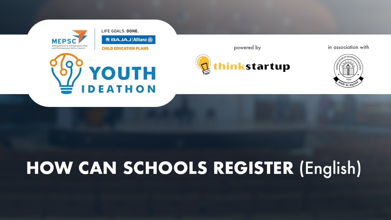 Youth Ideathon 2022 Tutorial - How Can Schools Register  |  English