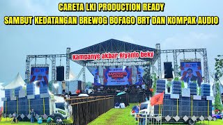 Lki Production Mode Careta Siap Sambut Brewog Bofago Kompak Dan Brt  Kdananye Akbar Kaji Beki