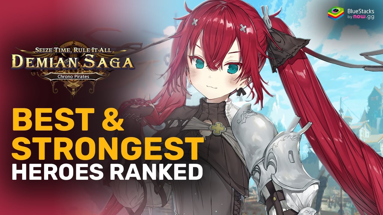 Demian Saga tier list – Strongest Heroes Ranked at Global Launch