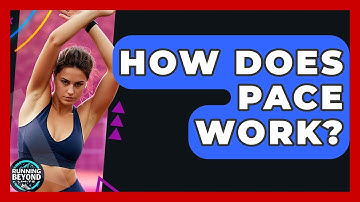 How Does Pace Work? - Running Beyond Limits
