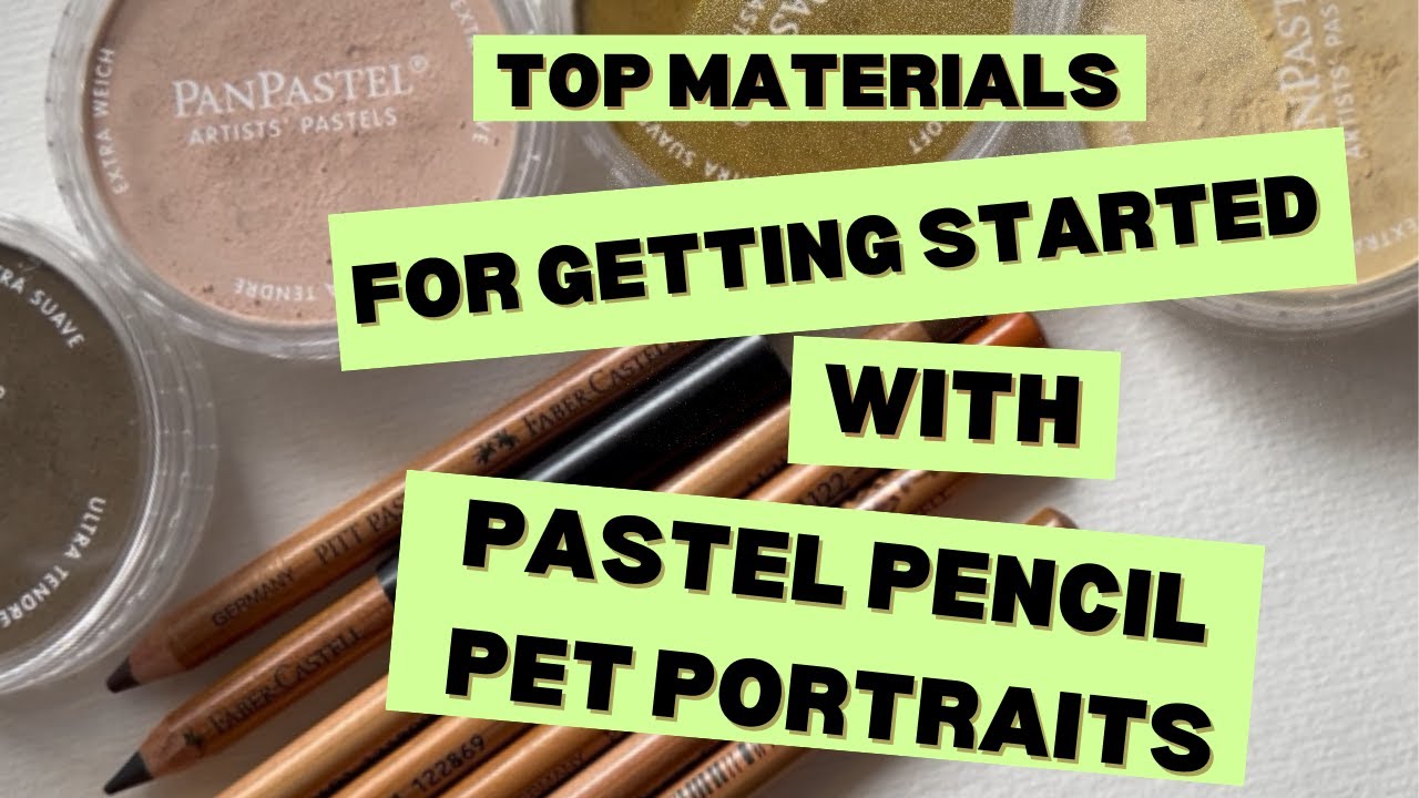 Top materials for pet portraits in pastel pencils