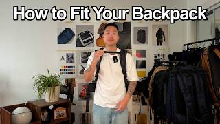 How to Fit Your Backpack (for ultimate comfort)