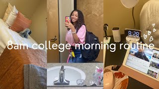8AM COLLEGE MORNING ROUTINE ♡ ︎
